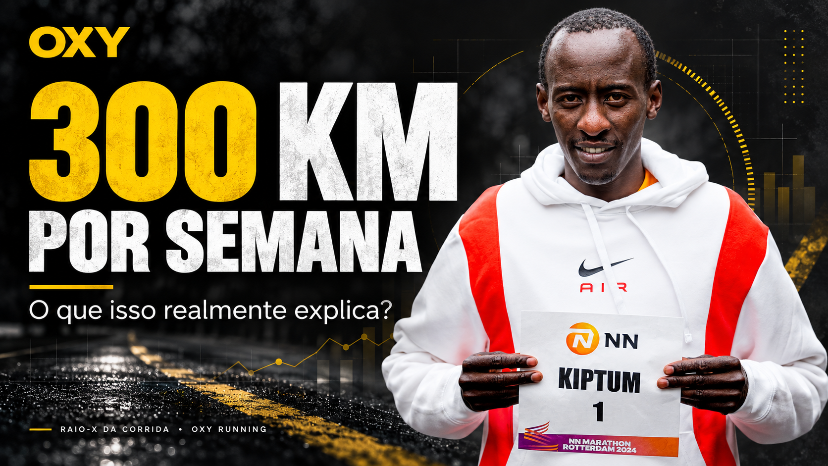 Kelvin Kiptum e análise dos 300 km semanais de treinamento no Raio-X da Corrida da OXY Running